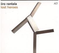 Rantala, Iiro - Lost Heroes