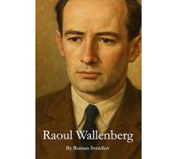 Raoul Wallenberg
