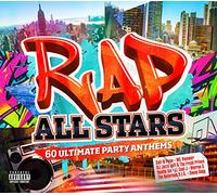 Rap All Stars: 60 Ultimate Party Anthems