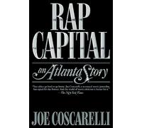 Rap Capital: An Atlanta Story – Simon & Schuster