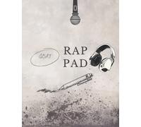 Rap Pad: Composition Notebook Journal 8 x 11 Music Notebook For Songwriters: Let Your Creativity Flow
