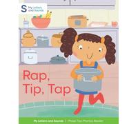 Rap, Tip, Tap: My Letters and Sounds Phase Two Phonics Reader, Pink B Book Band: Reception, Ages 4-5