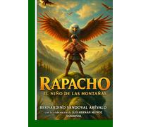 Rapacho, El Niño De Las Montañas