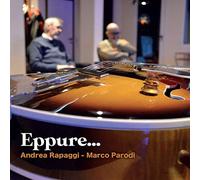 Rapaggi, Andrea / Parodi, Marco - Eppure