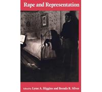 Rape And Representation (Gender and Culture Series)