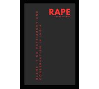 Rape: Blame it on Patriarchy and Conservatism in India