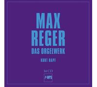 Rapf Kurt - Reger: The Organ Works