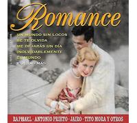 Raphael, Antonio Prieto, Jairo, Tito Mora, Leonardo Favio, Moncho y José Luis Rodriguez y los Bill'os Caracas Boys - Romance [Import]