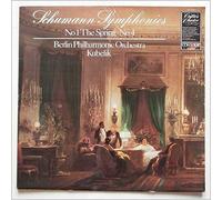Raphael Kubelik, Berlin Philharmonic Orchestra - Robert Schumann - Berliner Philharmoniker, Rafael Kubelik: Symphonies No 1 In B Flat, Op. 38 ("Spring") & No 4 In D Minor, Op. 120 LP