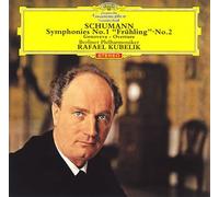 Raphael Kubelik & Berlin Po - Schumann: Symphonies No. 1 & 2