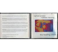 Raphael Preston & Matthew Manning - Healing Circle