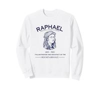 Raphael Renaissance Art Italian Painter Genius Great Masters Sweatshirt