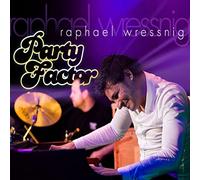 Raphael Wressnig - Party Factor