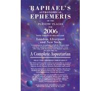Raphael's Astronomical Ephemeris of the Planets' Places for 2006