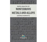 Rapid Analysis of Nonferrous Metals and Alloys