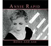 Rapid, Annie - Roses & Ash