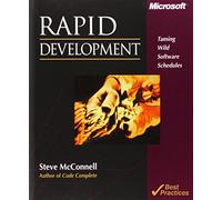 Rapid Development: Taming Wild Software Schedules
