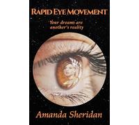 RAPID EYE MOVEMENT (Rapid Eye Movement series)