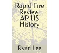 Rapid Fire Review: AP US History