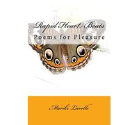Rapid Heart Beats: A selection of easy to read poems telling stories about growth and adventure