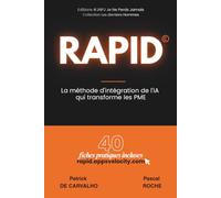 RAPID: La méthode complète d'intégration de l'IA dans les PME