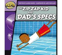 Rapid Phonics Step 1: The Zip Zap Kid and Dad's Specs (Fiction)