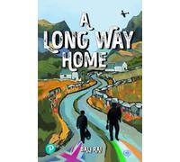 Bali Rai Rapid Plus Stages 10-12 12.4 A Long Way Home Paperback Book Bali Rai Multicolor