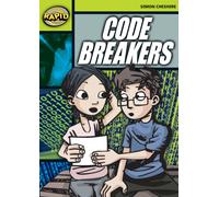 Rapid Reading: Code Breakers (Stage 6 Level 6A)