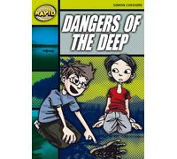 Rapid Reading: Dangers of the Deep (Stage 6, Level 6A)