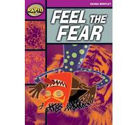 Rapid Reading: Feel the Fear (Starter Level 1B)