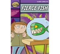 Rapid Reading: Fierce Fish (Stage 1, Level 1B): Fierce Fish (Series 2) (RAPID SERIES 2)