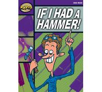 Rapid Reading: If I Had a Hammer! (Starter Level 2B)