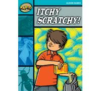 Rapid Reading: Itchy, Scratchy (Stage 3, Level 3B): (Rapid)