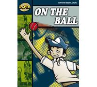 Rapid Reading: On the Ball (Stage 6, Level 6B)