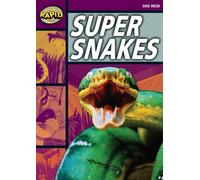 Rapid Reading: Super Snakes (Stage 1, Level 1A): (Rapid)