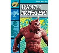 Rapid Reading: What a Monster! (Stage 3, Level 3B)