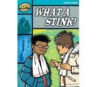 Rapid Reading: What a Stink! (Stage 3, Level 3B): (Rapid)