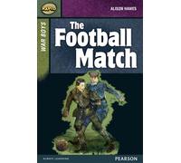Rapid Stage 8 Set B: War Boys: The Football Match: (Rapid)