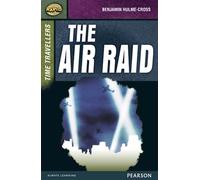 Rapid Stage 9 Set A: Time Travellers: The Air Raid