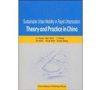 rapid urbanization process in China Urban Sustainable Transport Theory and Practice (English)