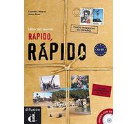 Rapido, rapido - curso intensivo de espanol: Libro del alumno + CD + DELE