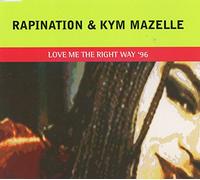 Rapination Ft Kym Mazelle - Love Me the Right Way 96
