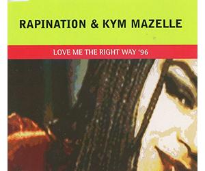 Rapination Ft Kym Mazelle - Love Me the Right Way 96