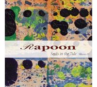 Rapoon - Rapoon - Seeds in the Tide Volume 05