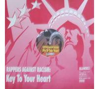 Rappers Against Racism - Key To Your Heart