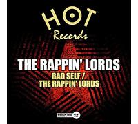 Rappin Lords - Bad Self / the Rappin Lords