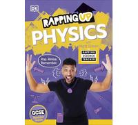 Rapping Up Physics (DK The Rapping Science Teacher)