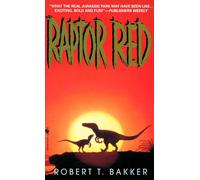Raptor Red: A Novel by Robert T. Bakker (English) Mass Market Paperback Book