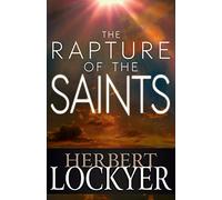 Rapture of the Saints, The