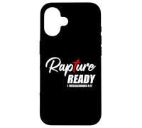 Rapture Ready 1 Thessalonians 4:17 - Second Coming of JESUS Case for iPhone 16